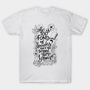 Too Fond of Books BLACK T-Shirt